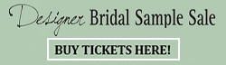 Designer Bridal Sample Sale - buy tickets here