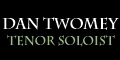 Advertisement for Dan Twomey  Wedding Tenor Soloist